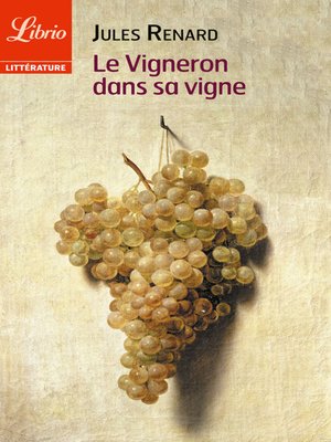 cover image of Le Vigneron dans sa vigne